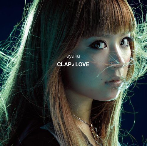CLAP & LOVE / Why (初回盤) [CD] 絢香