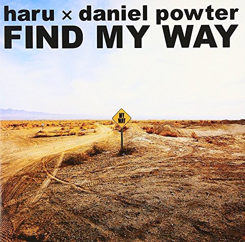 FIND MY WAY [CD] haru × daniel powter