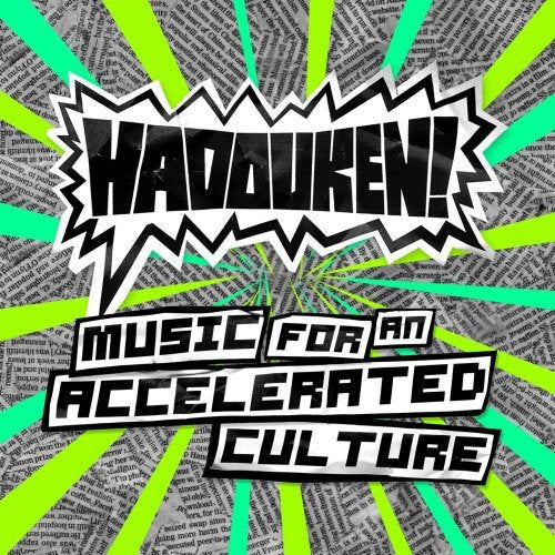 ミュージック・フォー・アン・アクセラレイテッド・カルチャー [CD] ハドーケン!