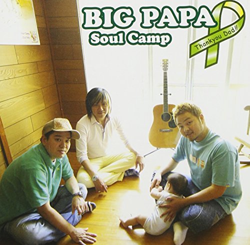 BIG PAPA [CD] Soul Camp、 NiNELiVES; HIMIKO