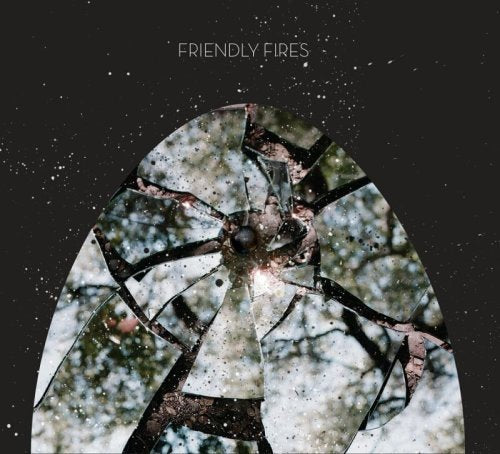 フレンドリー・ファイアーズ [CD] フレンドリー・ファイアーズ