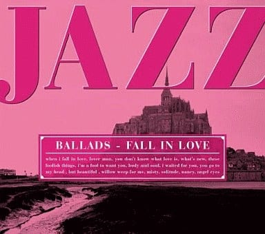 I LOVE JAZZ 4 バラード~心に沁みるラブ・バラード [CD] オムニバス リンダ・ロンシュタット クリス・コナー ジョージ・ベンソン; ジョニー・ソマーズ