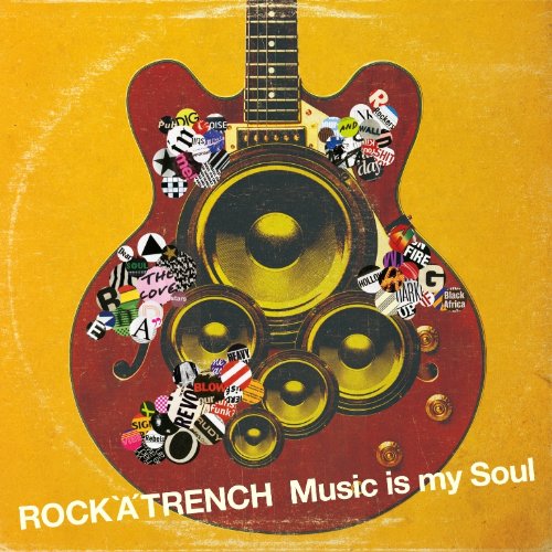 Music is my Soul （初回限定盤） [CD] ROCK’A’TRENCH