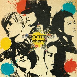 Ｂｏｈｅｍｉａ （初回限定盤Ｂ） [CD] ROCK’A’TRENCH