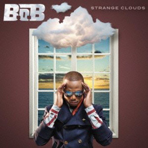 ストレンジ・クラウズ [CD] B.o.B