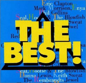 ザ・ベスト!! [CD] オムニバス、 キース・スウェット、 クインシー・ジョーンズ、 シール、 ザ・コアーズ、 グー・グー・ドールズ、 レッド・ホット・チリ・ペッパーズ、 クリス・アイザック、 k.d.ラング、 ジュエル; R.E.M.
