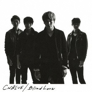 Blind Love(通常盤/初回プレス) [CD] CNBLUE
