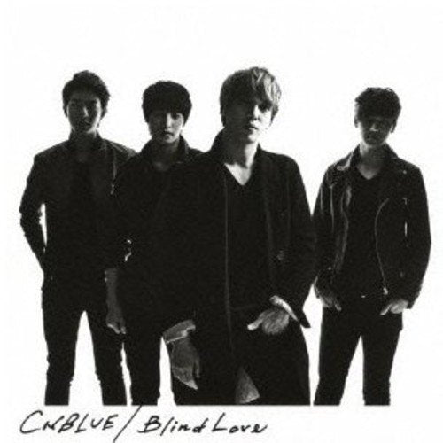 Blind Love(初回限定盤B) [CD] CNBLUE