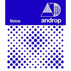 Voice(通常盤) [CD] androp