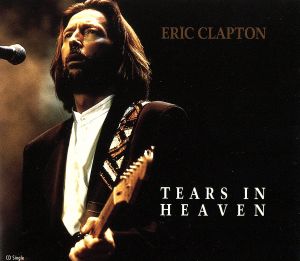 ティアーズ・イン・ヘヴン [CD] エリック・クラプトン; エリック・クラプトン