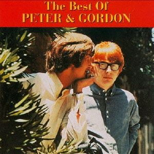 ベスト・オブ・ピーター・アンド・ゴードン [CD] ピーター&ゴードン