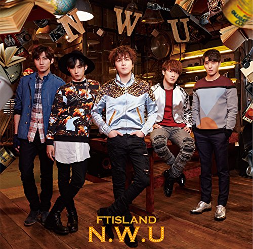 N.W.U <初回限定盤B> [CD] FTISLAND