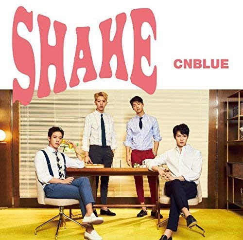 SHAKE<初回限定盤B> [CD] CNBLUE