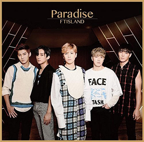 Paradise <初回限定盤A>[CD+DVD] [CD] FTISLAND