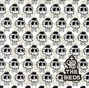GO TO THE BEDS [CD] GO TO THE BEDS