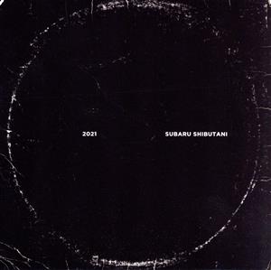 2021 (通常盤) [CD] 渋谷すばる
