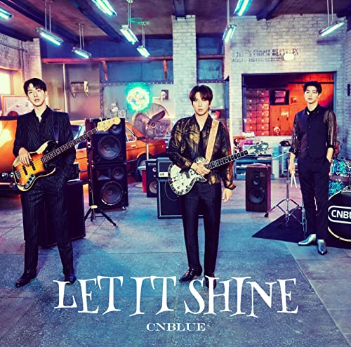 LET IT SHINE 初回限定盤A [CD] CNBLUE