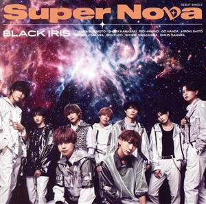 Super Nova (Type-A) [CD] BLACK IRIS