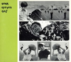 ゴルフ [CD] ノーナ・リーブス 西寺郷太; ノーナ・リーブス