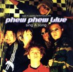 sing A song [CD] phew phew Live