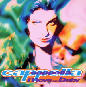 ムーヴ・オン・ベイビー [CD] カペラ