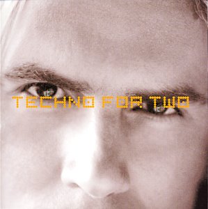 テクノ・フォー・トゥー [CD] ジョン・テイラー