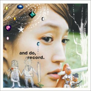 and do，record.(CCCD) [CD] 安藤裕子 安藤裕子; 山本隆二