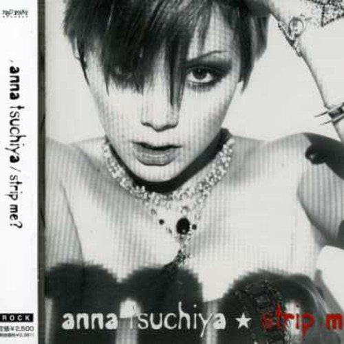 strip me [CD] 土屋アンナ