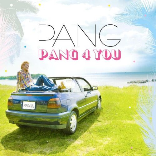 PANG 4 YOU [CD] PANG RYU REX; WONGGY