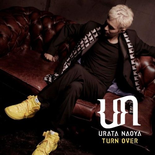 TURN OVER(初回生産限定盤)(DVD付) [CD] URATA NAOYA SPHERE YUKALI; URATA NAOYA
