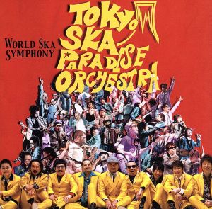 WORLD SKA SYMPHONY(初回限定盤)(DVD付) [CD] 東京スカパラダイスオーケストラ 斉藤和義 奥田民生; Crystal Kay