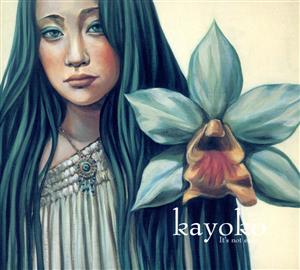 It’s not easy (CCCD) [CD] kayoko