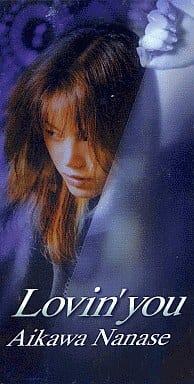 Lovin’ you [CD] 相川七瀬 相川七瀬 織田哲郎; カラオケ