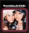 ソー・テル・ミー [CD] Heartsdales
