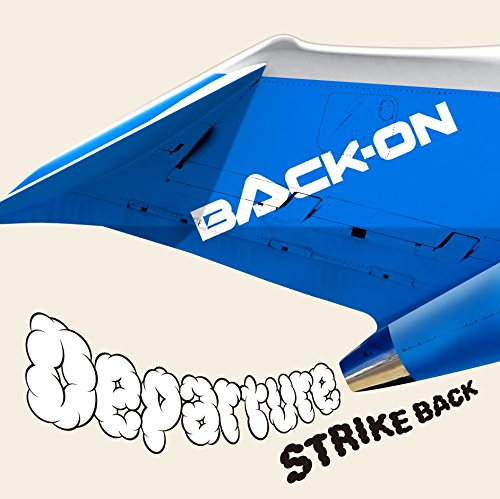 Departure/STRIKE BACK [CD] BACK-ON