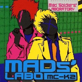 Mad soldiers´LABORATORY [CD] MC-K2