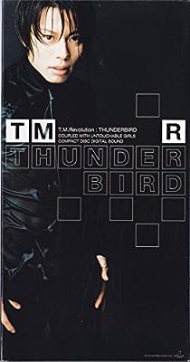 THUNDER BIRD [CD] T.M.Revolution 井上秋緒 浅倉大介; T.M.Revolution