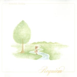 Requiem~Piano&Synthesizer Insutrumental~ [CD] MASAYA
