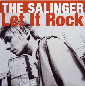 Let It Rock [CD] THE SALINGER