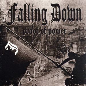 PROOF OF POWER [CD] FALLING DOWN