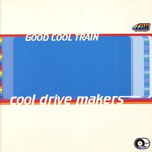 GOOD COOL TRAIN [CD] cool drive makers