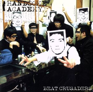 HANDSOME ACADEMY [CD] BEAT CRUSADERS