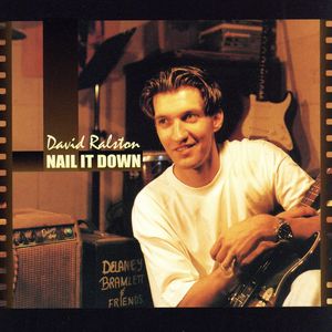 Nail It Down [CD] デービッド・ラルストン
