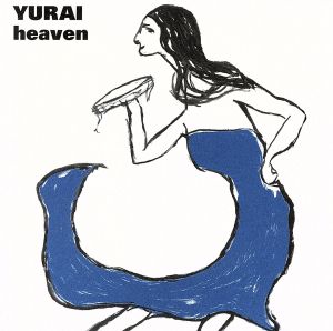 HEAVEN [CD] YURAI