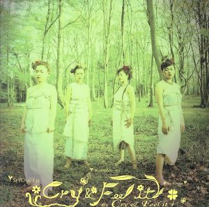 Cry&Feel it [CD] Cry&Feel it