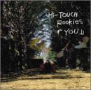 You [CD] Hi-TOUCH Rookies