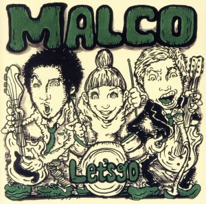 Let’s Go [CD] MALCO