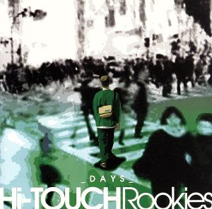 DAYS [CD] Hi-TOUCH Rookies