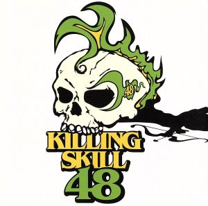 STILL BURNING [CD] KILLING SKILL48