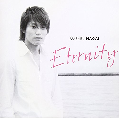 Eternity [CD] 永井大; Kosuke Morimoto